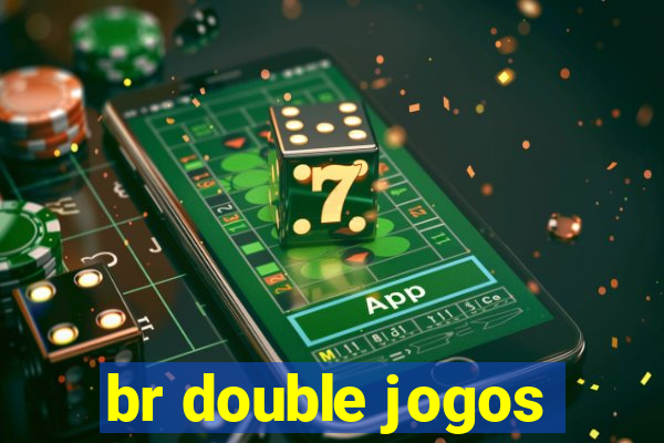 br double jogos